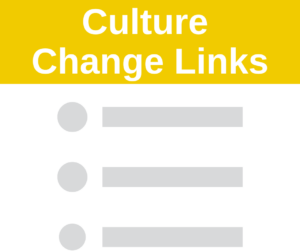 "Culture Change Links" button with grey bullet list icon