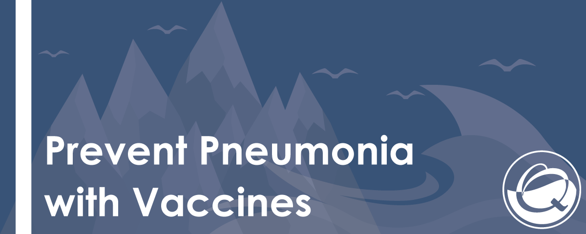 Prevent-Pneumonia-with-the-Flu-and-Pneumonia-Vaccines-8.15.2016