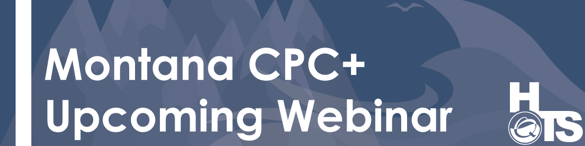 Montana-CPC+-Upcoming-Webinar