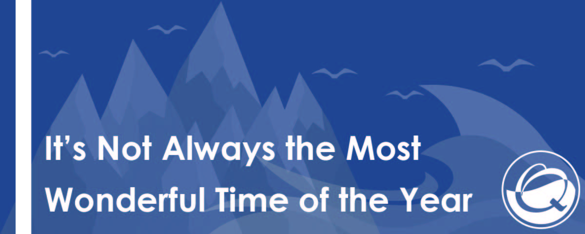 Its Not Always the Right Time of the Year 12.18.2019_It’s Not Always the Most Wonderful Time of the Year Blog Banner